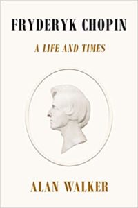 Chopin: A Life and Times